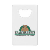 ベアーマーケッツ最高のアーズ クレジットカード栓抜き (正面)