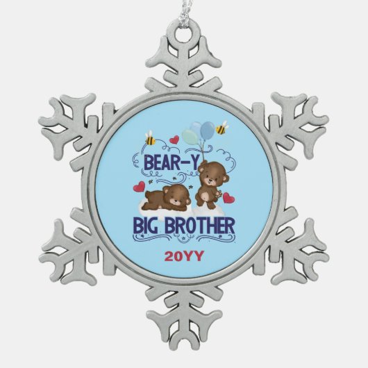 ベア – y非常にビッグブラザー兄弟姉妹プン スノーフレークピューターオーナメント (正面)