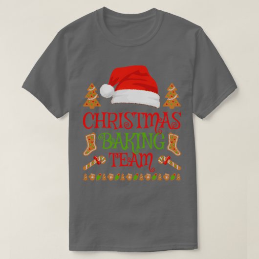 ベイカークリスマスギフトクリスマスベーキングチームクッキーベイカー Tシャツ (デザイン正面)