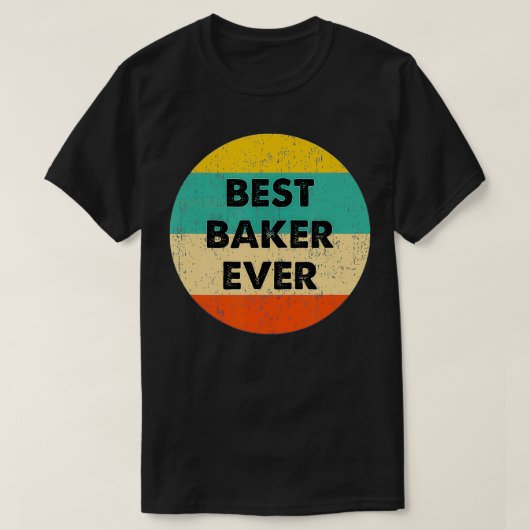 ベイカー最高のーエバー Tシャツ (デザイン正面)