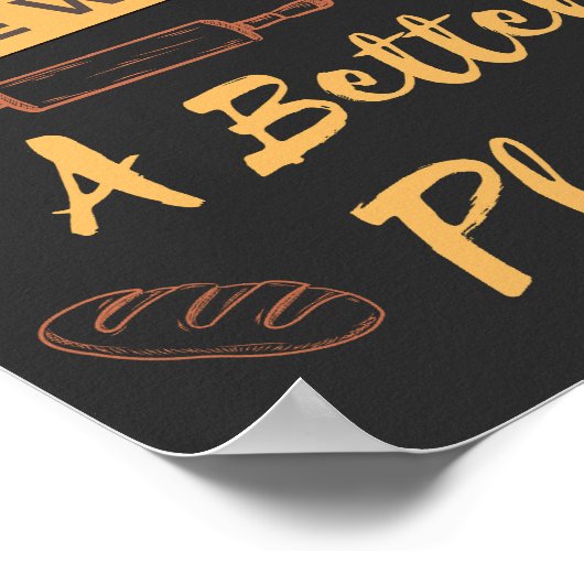 ベイクザワールドアベタープレイスベーカリー引用文 ポスター (角)