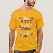ベイク引用文 Tシャツ (正面)