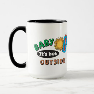 ベイビーイッツホットアウトサイド 15 oz コーヒーマグ マグカップ