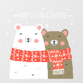 『ベイビー・イッツ・コールド・アウトサイド』かわいいクマのビジネス ウィンドウサイン (シート)