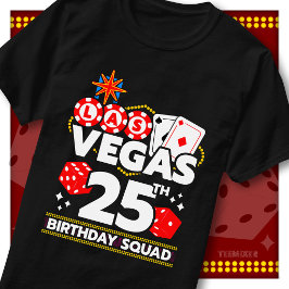 ベガスでお祝いする25歳の誕生日パーティー Tシャツ