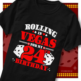 ベガスでサイコロを振る24歳の誕生日カジノパーティー Tシャツ