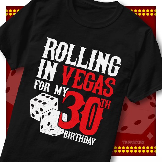 ベガスで大はしゃぎ 30歳の誕生日 ダイス パーティー仲間 Tシャツ