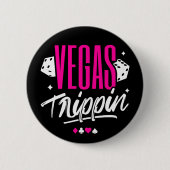 ベガスガールズトリップベガス誕生日ラスベガスバケーション 缶バッジ (正面)