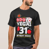 ベガス風31歳の誕生日お祝いグループ Tシャツ (正面)