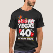 ベガス風40歳の誕生日パーティー・マッチンググッズ Tシャツ (正面)