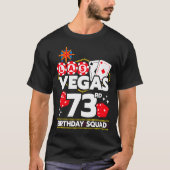 ベガス風73歳の誕生日パーティー・マッチンググッズ Tシャツ (正面)