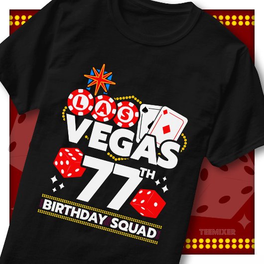 ベガス風77歳の誕生日パーティー仲間 Tシャツ