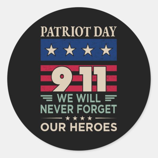 ベクターパトリオットの日9 11我々は決して私たち忘れのhを行わない ラウンドシール (正面)