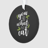 ベジタリアンお前が何食べだ オーナメント (正面)