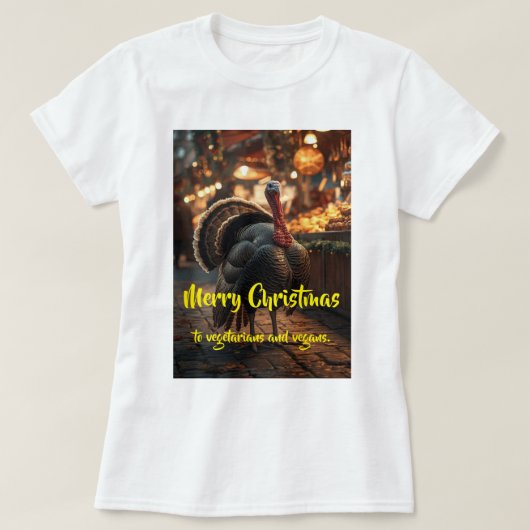 ベジタリアンとヴィーガンの皆さん、メリークリスマス。 Tシャツ (デザイン正面)