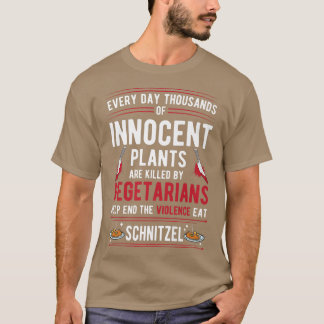 ベジタリアンに殺された植物は暴力を食べ止める Tシャツ