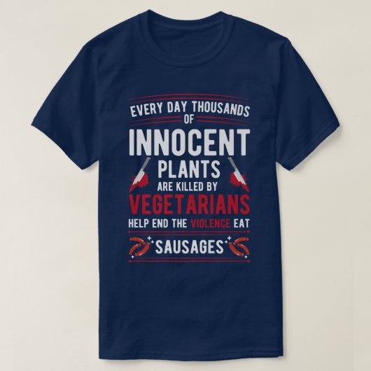 ベジタリアンに殺された植物は暴力を食べ止める Tシャツ (デザイン正面)