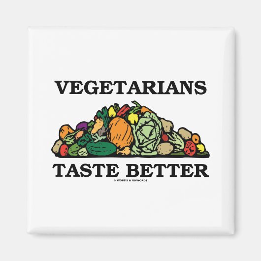 ベジタリアンは野菜の山よりよいユーモアを味わう マグネット (正面)