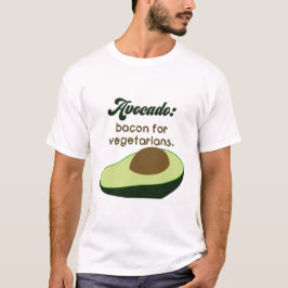 ベジタリアン向けのベーコン: アボカド Tシャツ