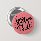 ベスティスクワッドBFFフレンド最高のズレタリング引用文 缶バッジ (正面&裏面)
