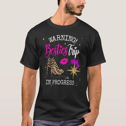 ベスティーウィークエンド警告、休暇の女の子の旅行Pr Tシャツ (正面)