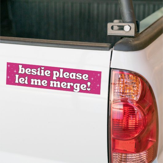 ベスティー、車線変更させて Funny Meme Bumper バンパーステッカー (トラック上)