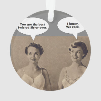 ベストの歪んだ姉妹 オーナメント