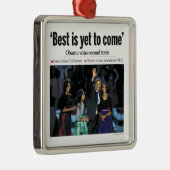 ベストはまだ来ることです: オバマの勝利第2言葉のオーナメント メタルオーナメント (右)