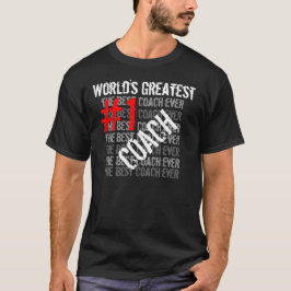 ベストコーチ史上最高の世界最高のコーチ#1コーチ Tシャツ