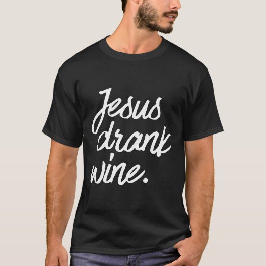 ベストセラーのイエズスがワインを飲んだ Tシャツ (正面)