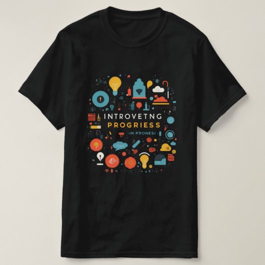ベストセラーの内向型進捗、おもしろデザイン Tシャツ (デザイン正面)