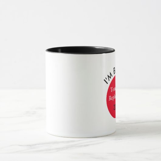 ベストセラー!I'm Bionic (膝置換)マグカップ マグカップ (中央)