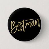 ベストマンボウタイ金ゴールドスクリプトバチュラーパーティ結婚ズ 缶バッジ (正面)
