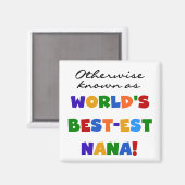 ベスト米国東部標準時刻ナナのTシャツとしてさもなければ知られていて マグネット (正面/裏面)