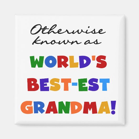 ベスト米国東部標準時刻祖母のギフトとしてさもなければ知られていて マグネット (正面)