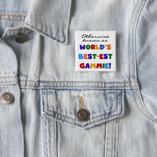 ベスト米国東部標準時刻GammieのTシャツとしてさもなければ知られていて 缶バッジ (インサイチュ)