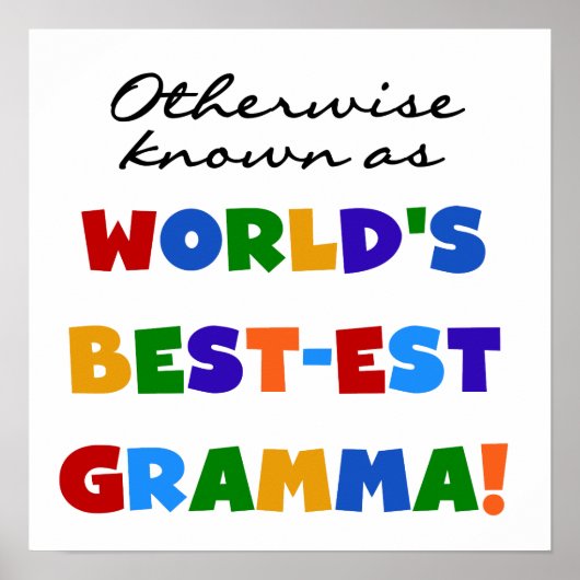 ベスト米国東部標準時刻GrammaのTシャツとしてさもなければ知られていて ポスター (正面)