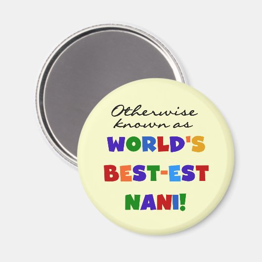 ベスト米国東部標準時刻NaniのTシャツおよびギフトとしてさもなければ知られていて マグネット (正面/裏面)