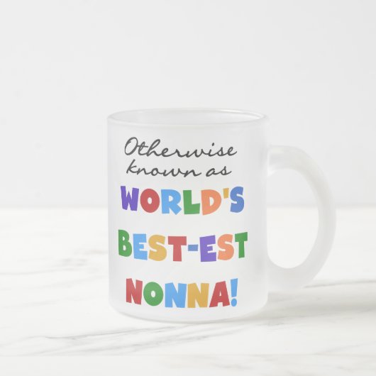 ベスト米国東部標準時刻NonnaのTシャツのギフトとしてさもなければ知られていて フロストグラスマグカップ (右)