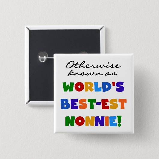 ベスト米国東部標準時刻Nonnieのギフトとしてさもなければ知られていて 缶バッジ (正面&裏面)