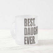 ベスト。 娘。 フロストグラスマグカップ (正面左)