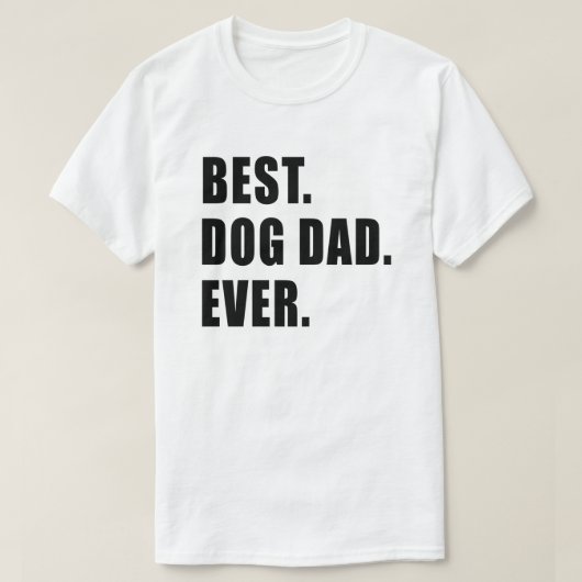 ベスト。 犬のパパ。 。 Tシャツ (デザイン正面)
