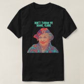 ベタニー叔母はクリスマス休暇を私をスローしない Tシャツ (デザイン正面)