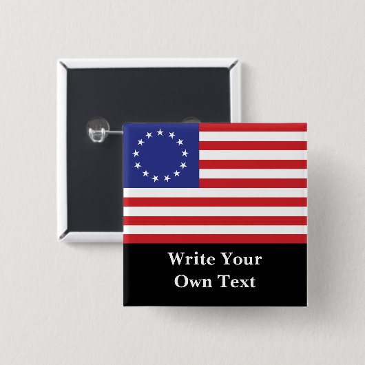 ベッツィロス13星アメリカ国旗 – 書お客様ご自身の文字 缶バッジ (正面&裏面)