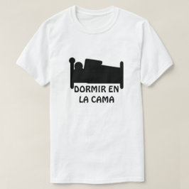 ベッドおよび文字の睡眠: dormir enのlaのcama tシャツ
