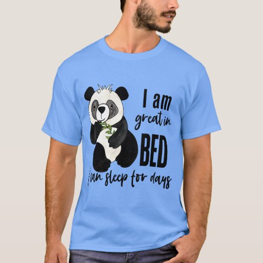 ベッドで最高です。何日も寝れます。面白い・だらしない Tシャツ (正面)