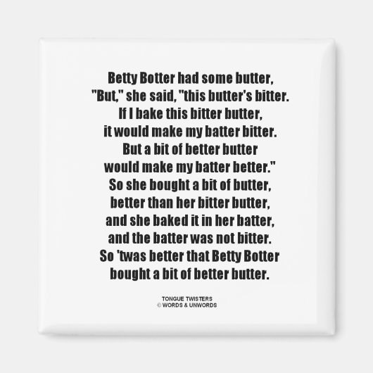 ベティ・ボッター苦いバターより良い（舌ツイスター） マグネット (正面)