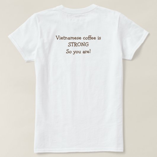 ベトナムコーヒーTシャツ Tシャツ (デザイン裏面)