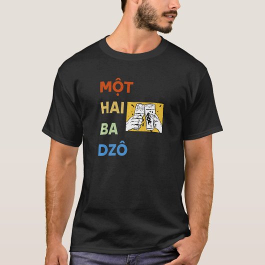 ベトナムベトナムMot Hai Ba Dzo One Two Thr Tシャツ (正面)