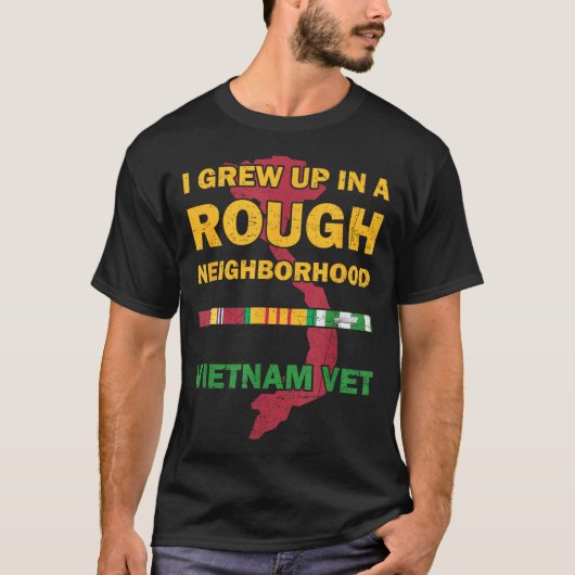 ベトナム戦争を誇りに思う厳しい地域で育ちました Tシャツ (正面)